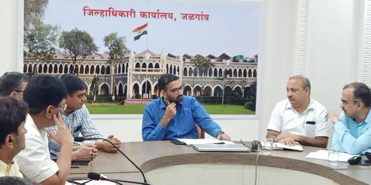 मान्सून काळात सर्व यंत्रणांनी दक्ष राहावे -जिल्हाधिकारी अभिजीत राऊत